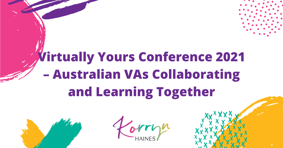 Virtually-Yours-Conference-2021-Australian-VAs-Collaborating-and-Learning-Together